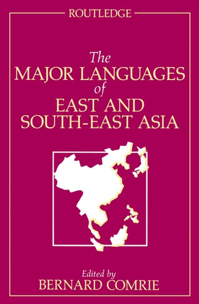  The Major Languages of East and South-East Asia(Kobo/電子書)