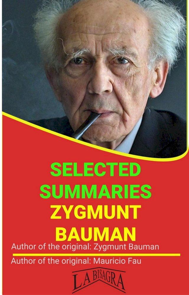  Zygmunt Bauman: Selected Summaries(Kobo/電子書)