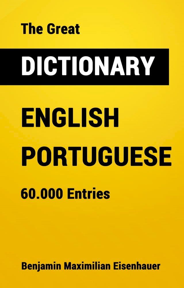  The Great Dictionary English - Portuguese(Kobo/電子書)