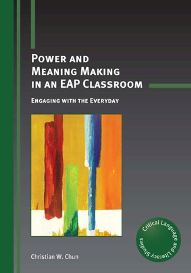  Power and Meaning Making in an EAP Classroom(Kobo/電子書)