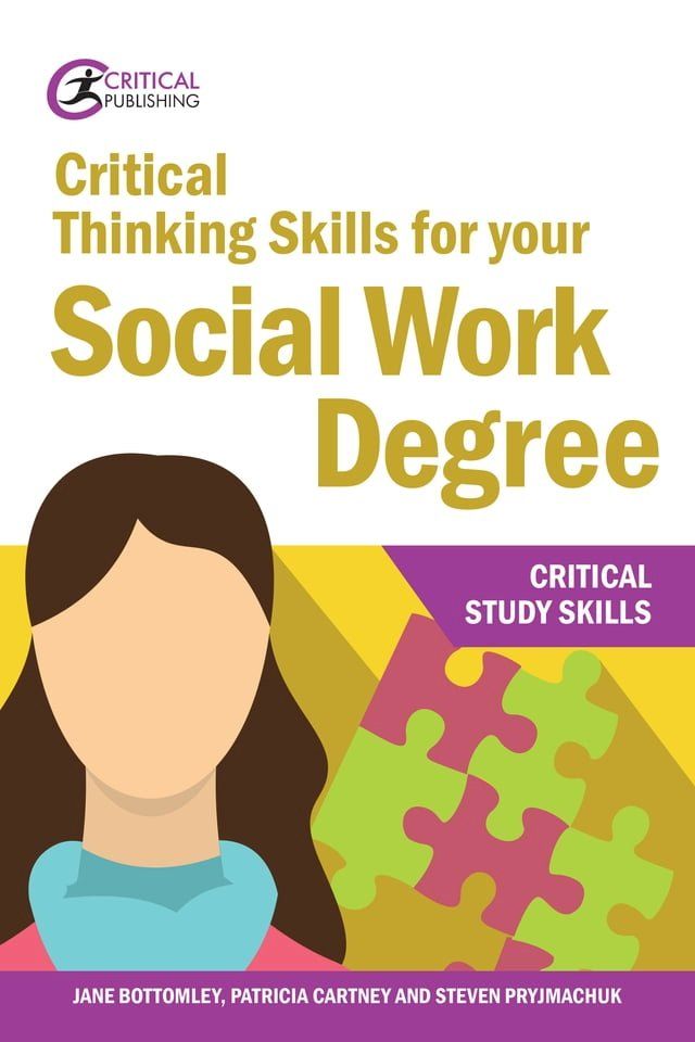  Critical Thinking Skills for your Social Work Degree(Kobo/電子書)