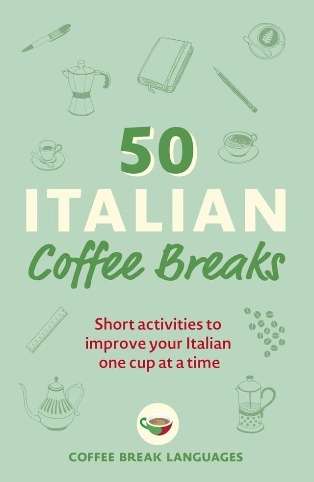  50 Italian Coffee Breaks(Kobo/電子書)