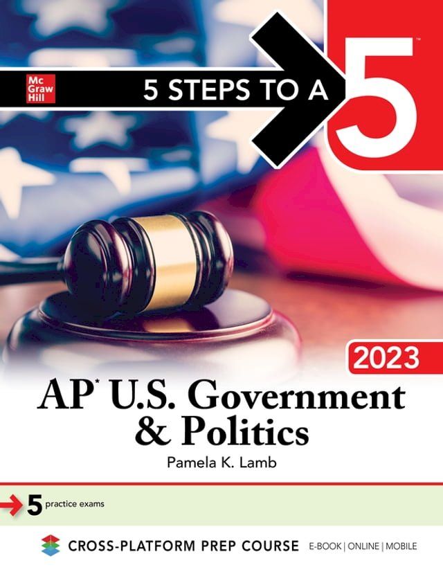  5 Steps to a 5: AP U.S. Government & Politics 2023(Kobo/電子書)