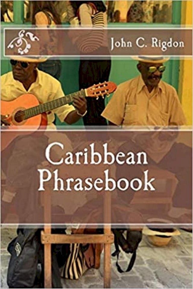  Caribbean Phrasebook(Kobo/電子書)