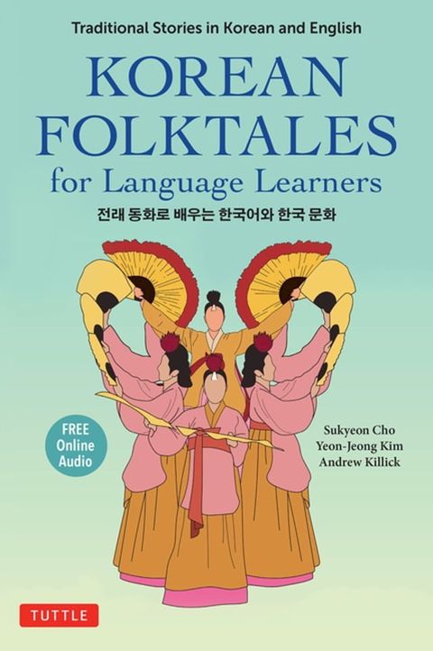 Korean Folktales for Language Learners(Kobo/電子書)