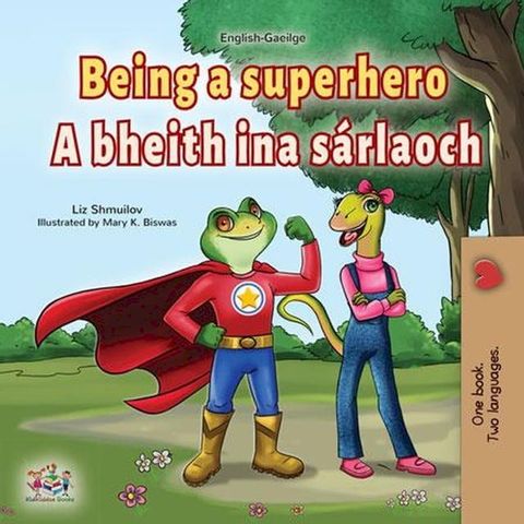 Being a Superhero A bheith ina s&aacute;rlaoch(Kobo/電子書)