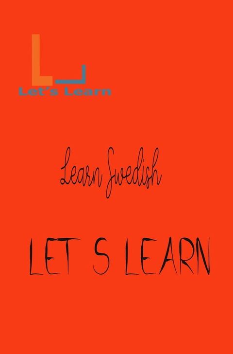 Let's Learn - Learn Swedish(Kobo/電子書)