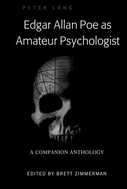 Edgar Allan Poe as Amateur Psychologist(Kobo/電子書)