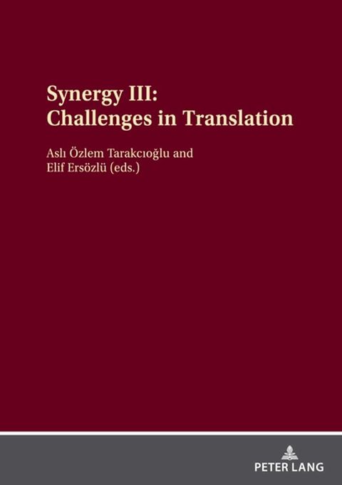 Synergy III: Challenges in Translation(Kobo/電子書)