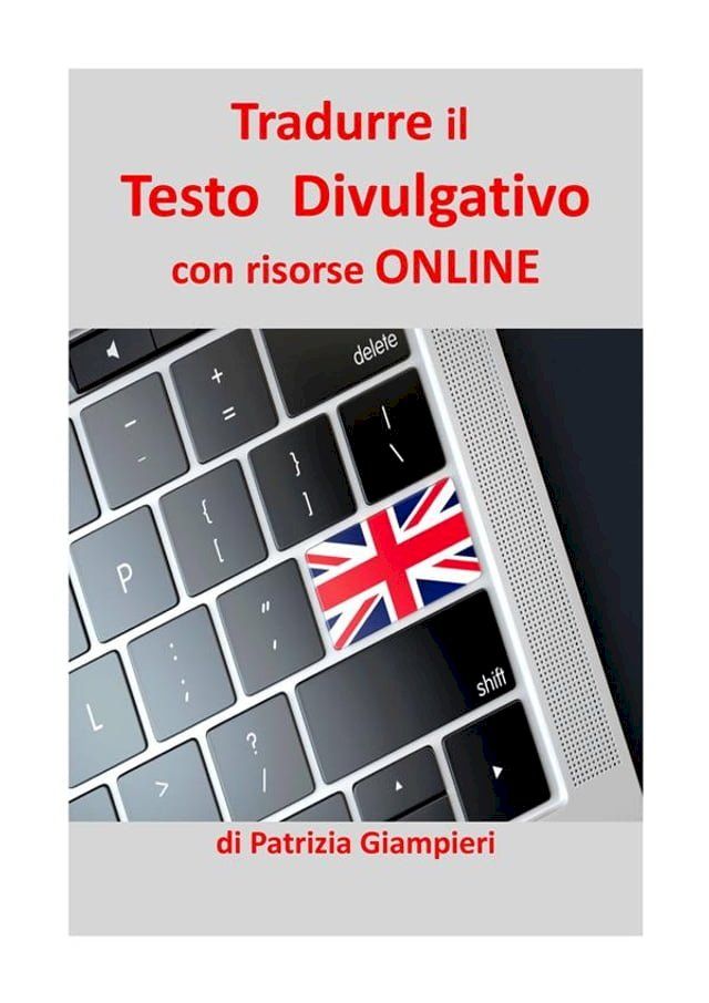  Tradurre il Testo Divulgativo con Risorse ONLINE(Kobo/電子書)