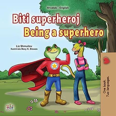 Biti superheroj Being a Superhero(Kobo/電子書)