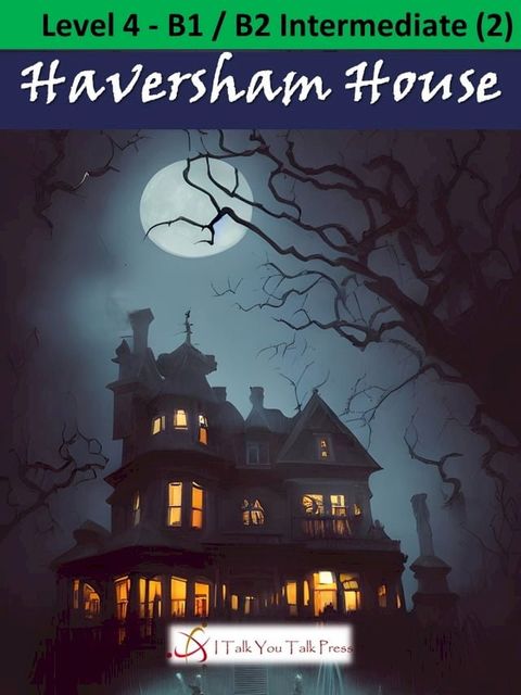 Haversham House(Kobo/電子書)