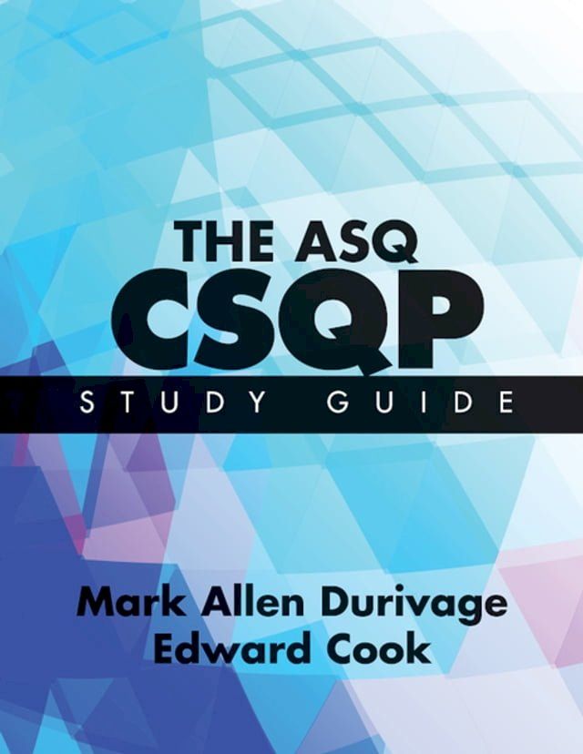  The ASQ CSQP Study Guide(Kobo/電子書)