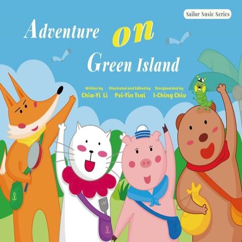 Sailor Susie Series: Adventure on Green Island(Kobo/電子書)