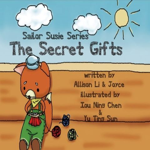 Sailor Susie Series: The Secret Gifts(Kobo/電子書)