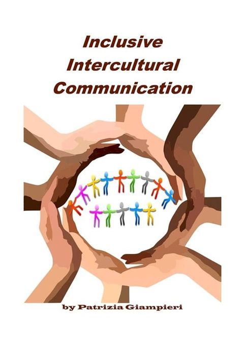 Inclusive Intercultural Communication(Kobo/電子書)