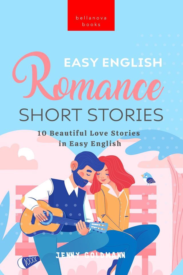  Easy English Romance Short Stories(Kobo/電子書)