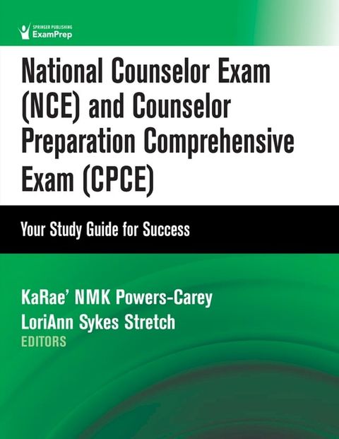 National Counselor Exam (NCE) and Counselor Preparation Comprehensive Exam (CPCE)(Kobo/電子書)