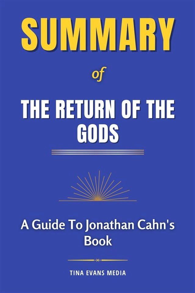  Summary of The Return of the Gods(Kobo/電子書)