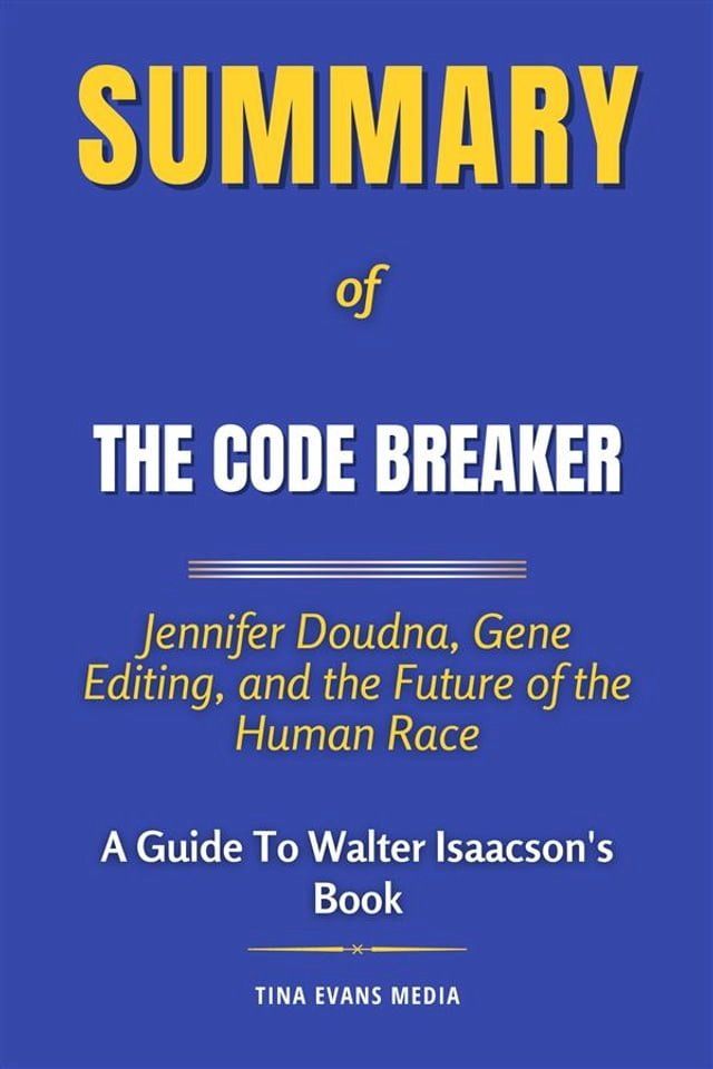  Summary of The Code Breaker(Kobo/電子書)