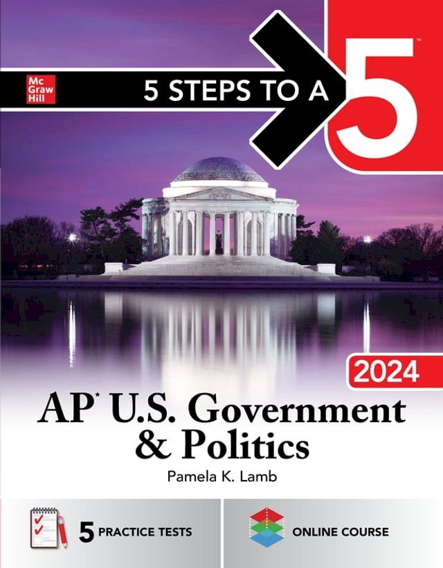  5 Steps to a 5: AP U.S. Government & Politics 2024(Kobo/電子書)