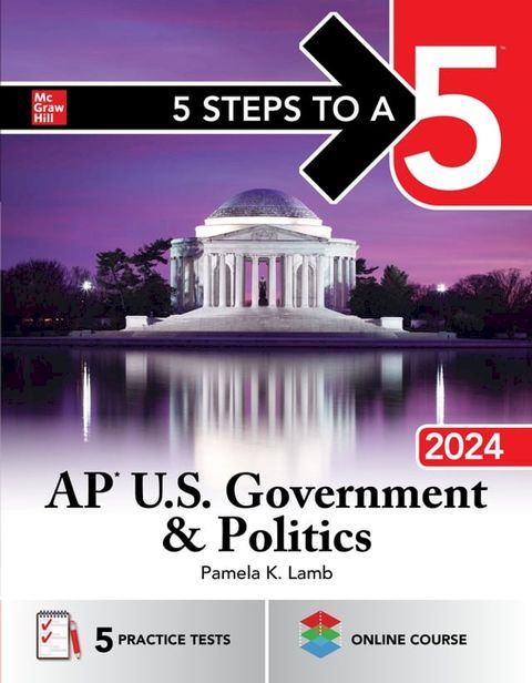 5 Steps to a 5: AP U.S. Government & Politics 2024(Kobo/電子書)