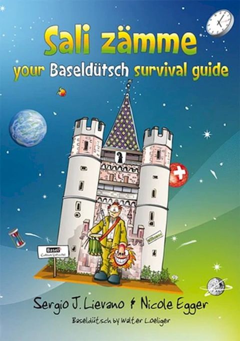 Sali zämme - your Baseldütsch survival guide(Kobo/電子書)