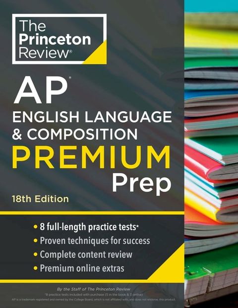 Princeton Review AP English Language & Composition Premium Prep, 18th Edition(Kobo/電子書)