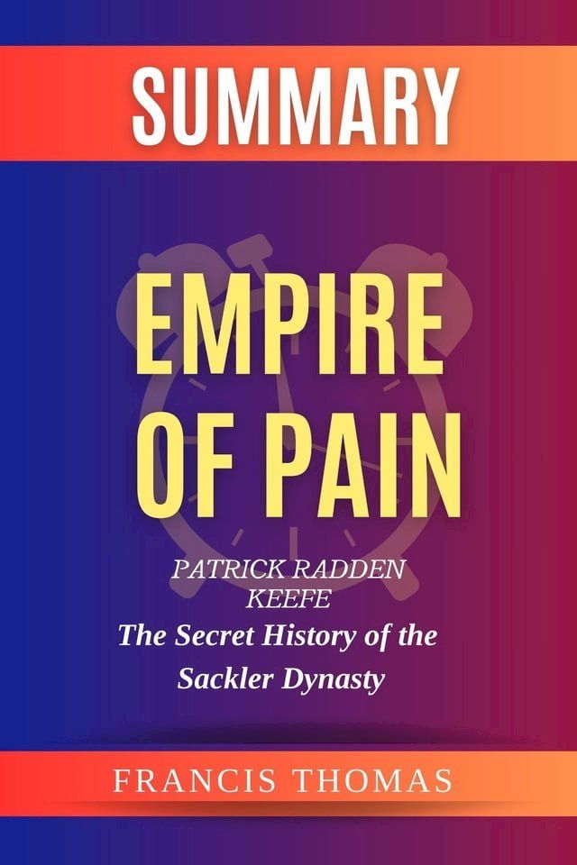  SUMMARY Of Empire Of Pain(Kobo/電子書)