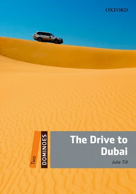 Dominoes: Two. The Drive to Dubai(Kobo/電子書)