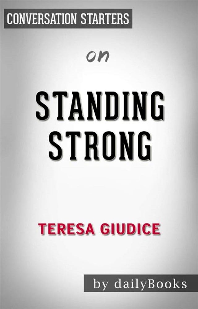  Standing Strong: How to Storm-Proof Your Life with God's Timeless Truths by Charles F. Stanley  Conversation Starters(Kobo/電子書)