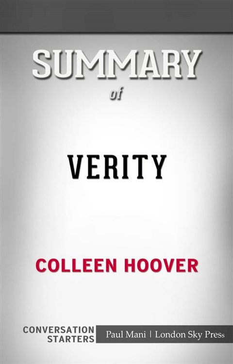 Verity: by Colleen Hoover​​​​​​​  Conversation Starters(Kobo/電子書)