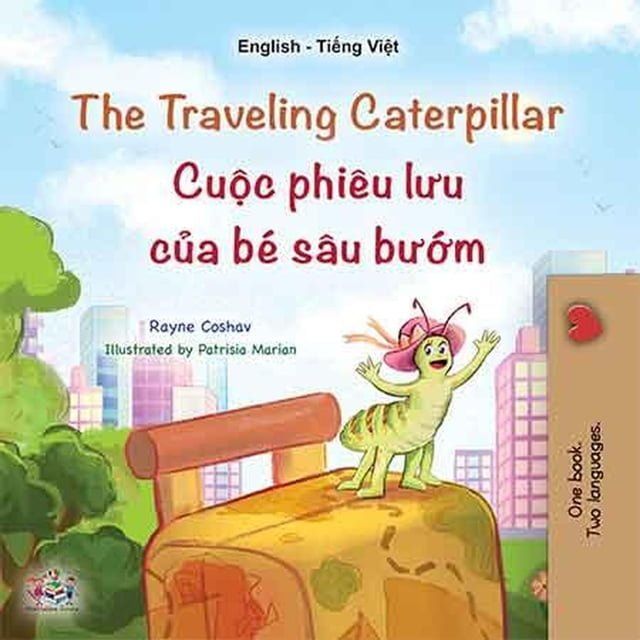  The Traveling Caterpillar Cuộc phiêu lưu của bé sâu bướm(Kobo/電子書)