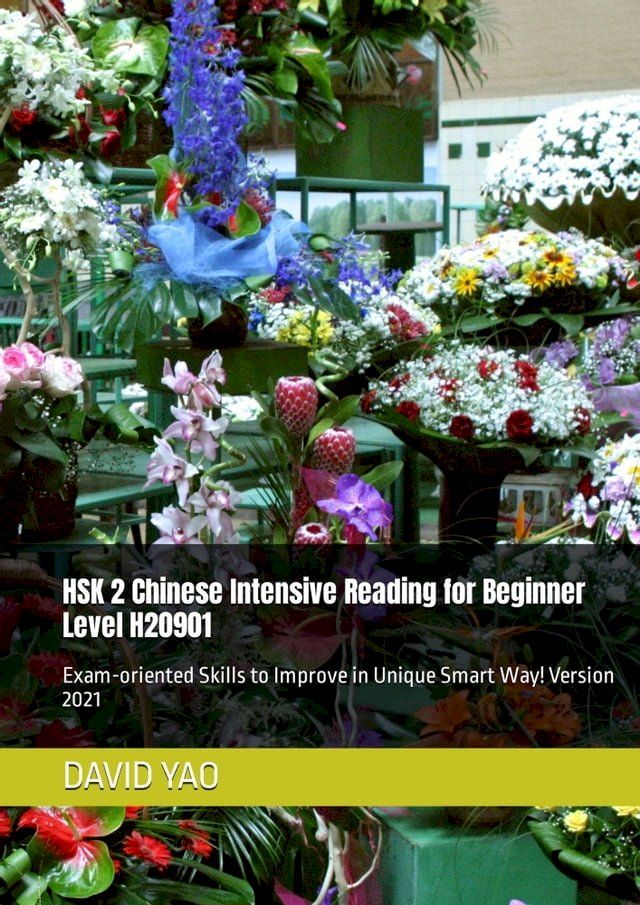  HSK 2 Chinese Intensive Reading for Beginner Level H20901 汉语水平考试模拟考题(Kobo/電子書)