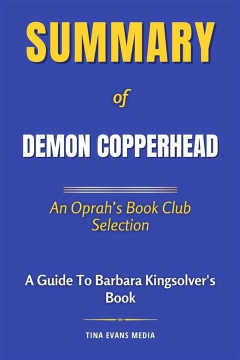 Summary of Demon Copperhead(Kobo/電子書)