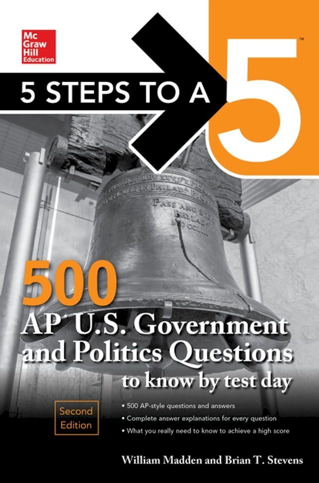  5 Steps to a 5: 500 AP U.S. Government and Politics Questions to Know by Test Day, Second Edition(Kobo/電子書)