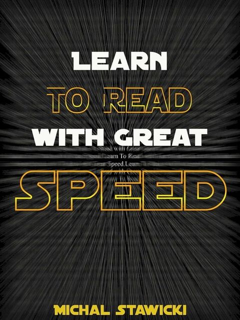 Learn to Read with Great Speed(Kobo/電子書)