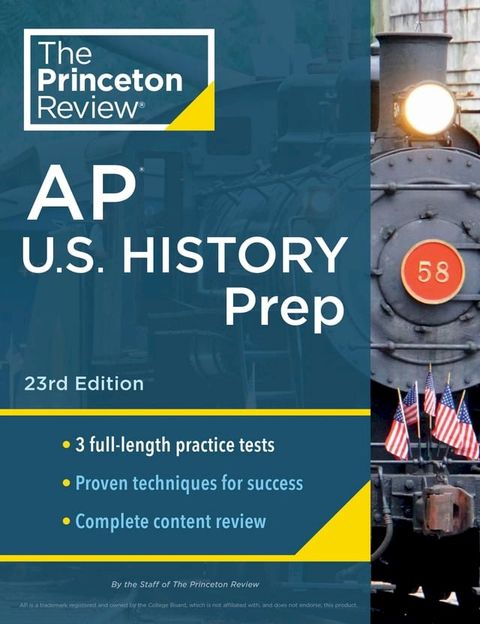 Princeton Review AP U.S. History Prep, 23rd Edition(Kobo/電子書)