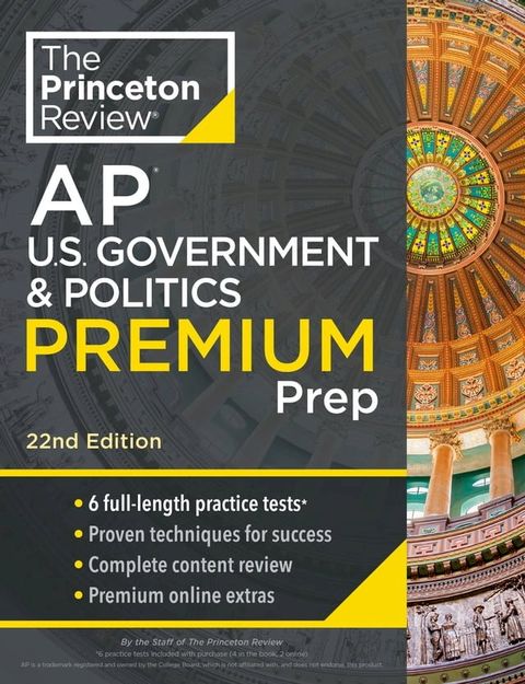 Princeton Review AP U.S. Government & Politics Premium Prep, 22nd Edition(Kobo/電子書)