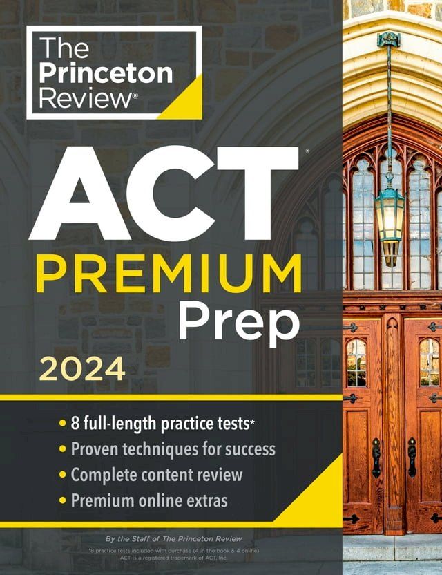  Princeton Review ACT Premium Prep, 2024(Kobo/電子書)