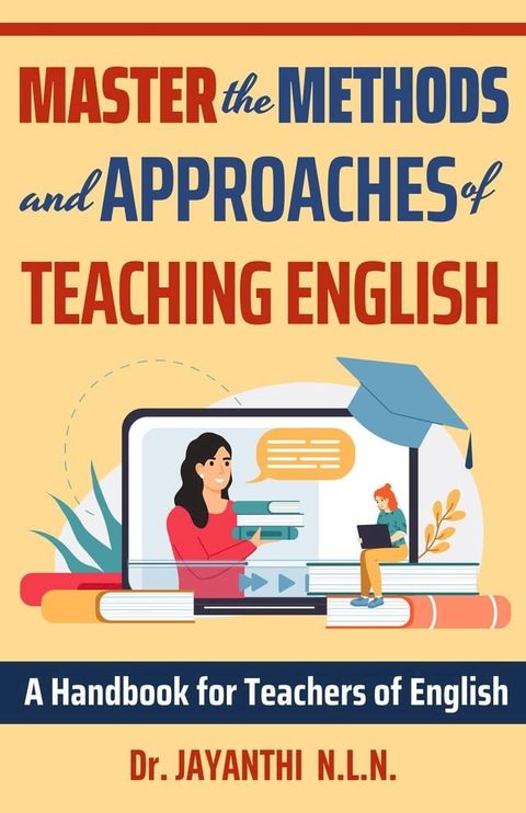 Master the Methods and Approaches of Teaching English(Kobo/電子書)