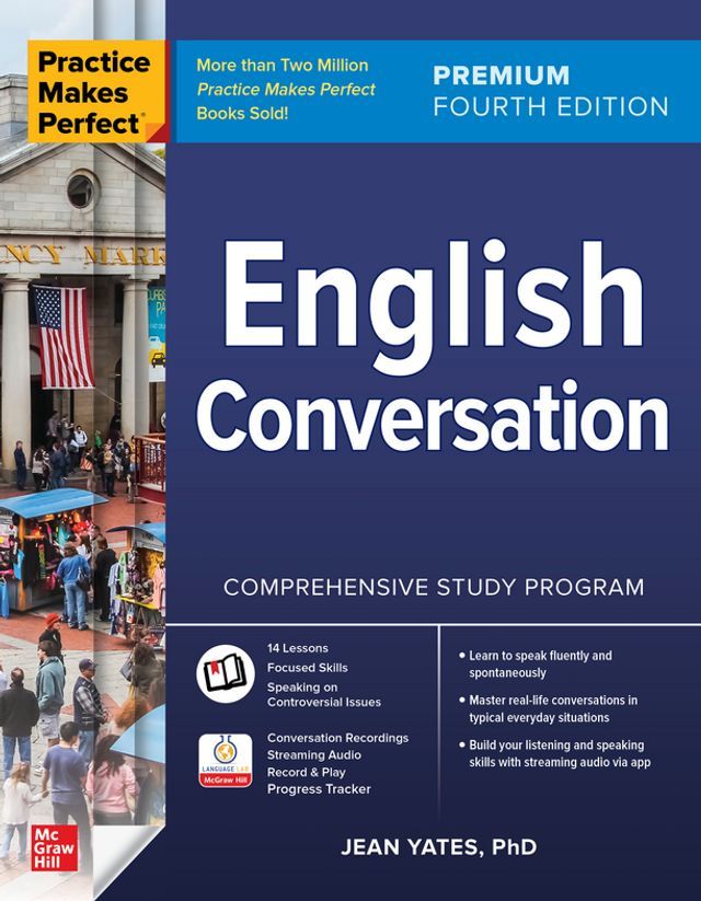  Practice Makes Perfect: English Conversation, Premium Fourth Edition(Kobo/電子書)