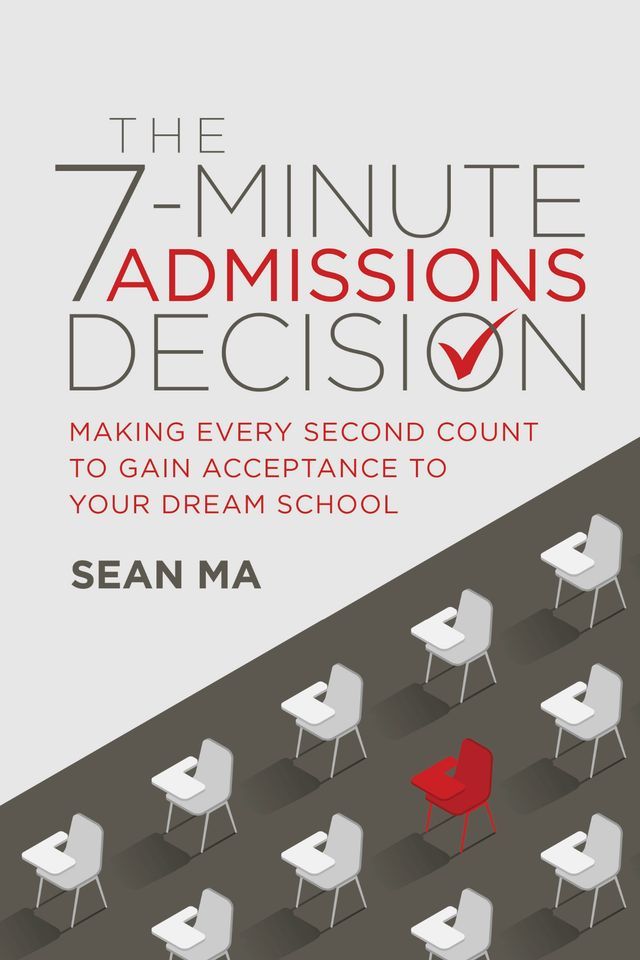  The 7-Minute Admissions Decision(Kobo/電子書)