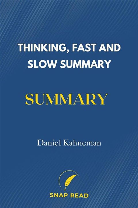 Summary and Analysis of Thinking, Fast and Slow(Kobo/電子書)