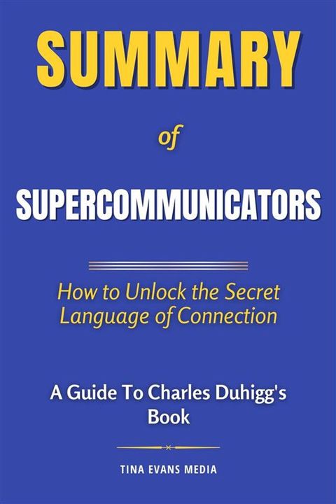 Summary of Supercommunicators(Kobo/電子書)