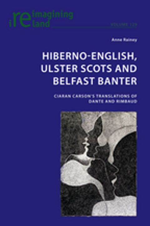 Hiberno-English, Ulster Scots and Belfast Banter(Kobo/電子書)