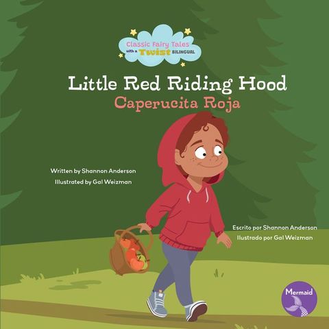 Little Red Riding Hood (Caperucita Roja) Bilingual Eng/Spa(Kobo/電子書)