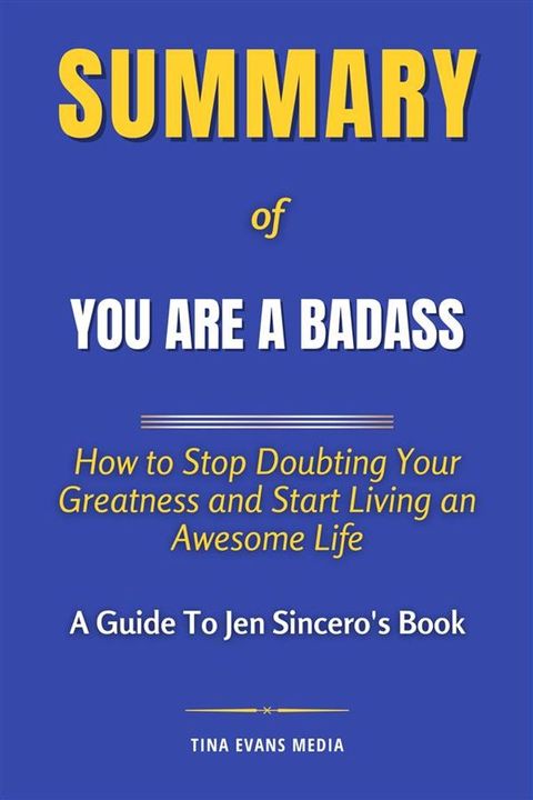 Summary of You Are A Badass(Kobo/電子書)