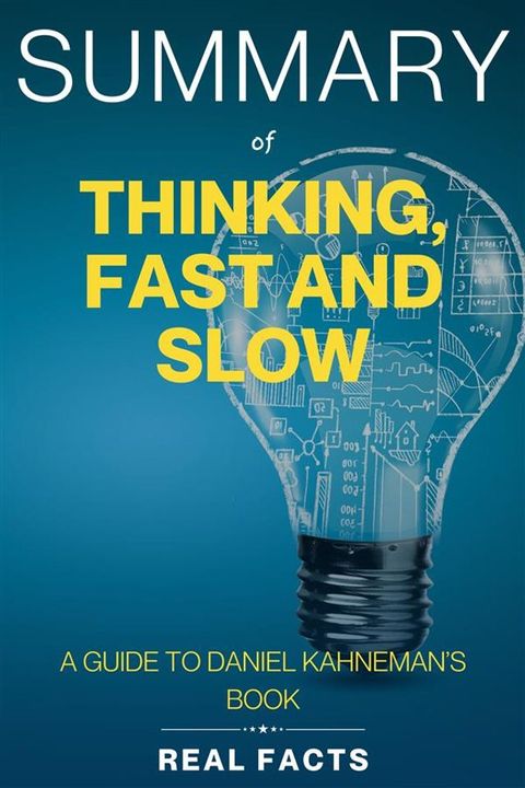 Summary of Thinking, Fast and Slow(Kobo/電子書)