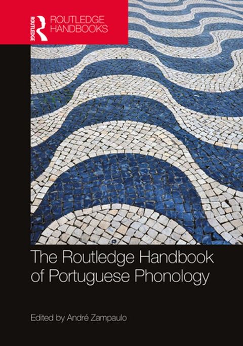 The Routledge Handbook of Portuguese Phonology(Kobo/電子書)